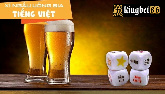Xí ngầu uống bia Tiếng Việt
